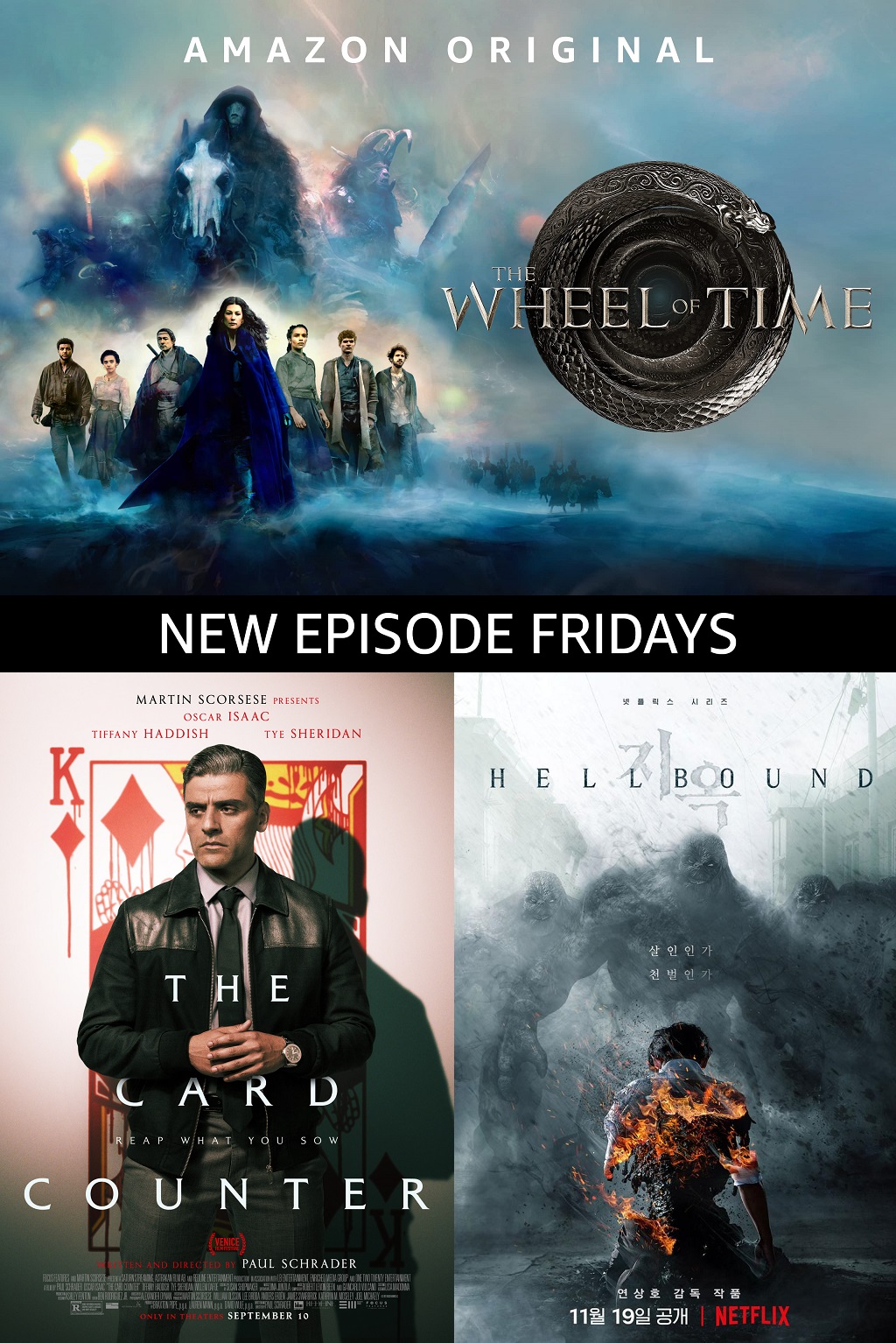 What Should I Watch Episode 18 - Wheel of Time, The Card Counter, Hellbound Poster