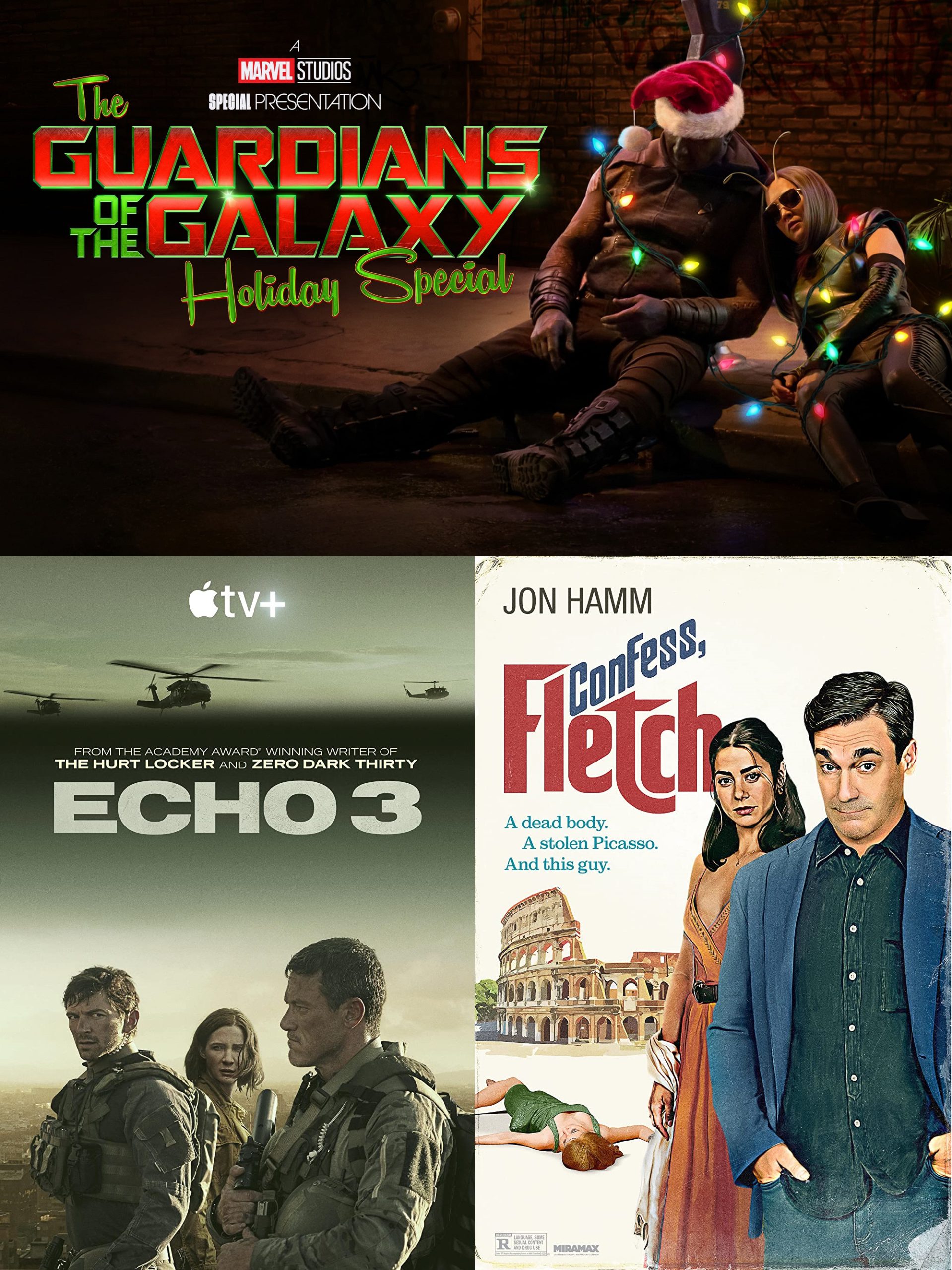Episode 52 - Echo 3, The Guardians of the Galaxy Holiday Special, Confess, Fletch